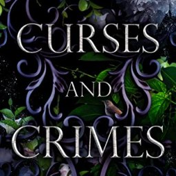 Book Review: Curses and Crimes (All the Queen’s Knaves #2) by Kate Sparkes